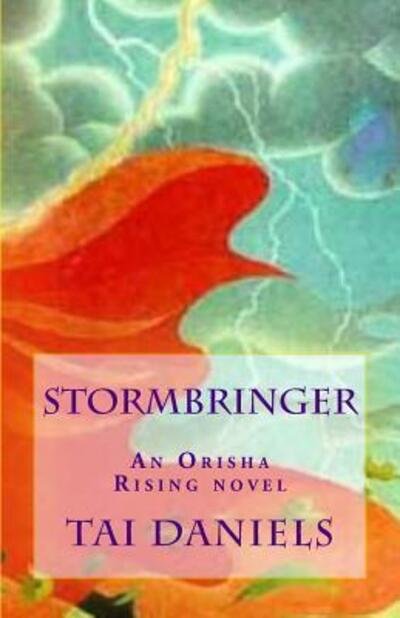 Cover for Tai Daniels · Stormbringer (Taschenbuch) (2015)