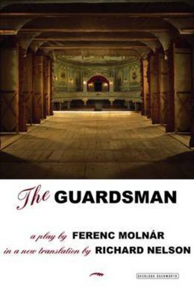 Cover for Ferenc Molnar · The Guardsman (Pocketbok) (2016)