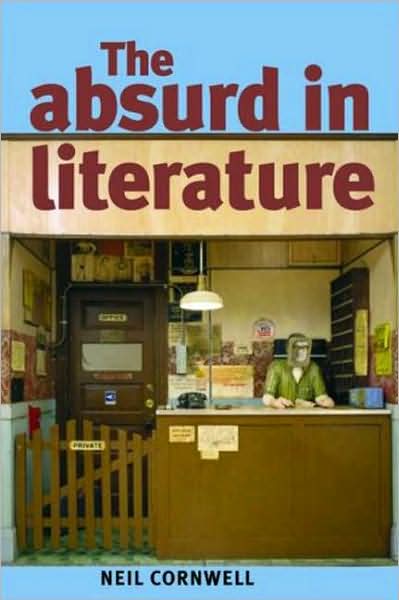 Cover for Neil Cornwell · The Absurd in Literature (Hardcover Book) (2006)