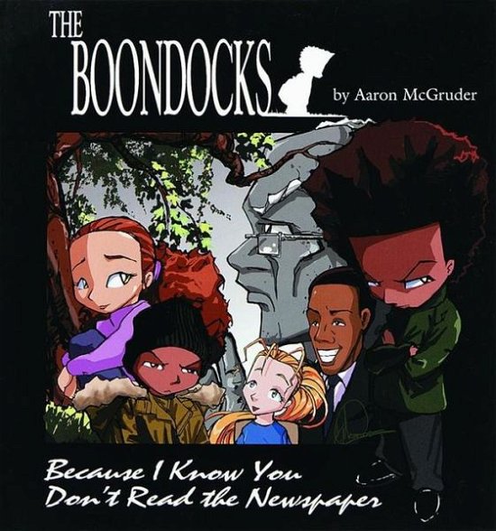 Cover for Aaron McGruder · The Boondocks - Boondocks (Paperback Bog) [Original edition] (2000)
