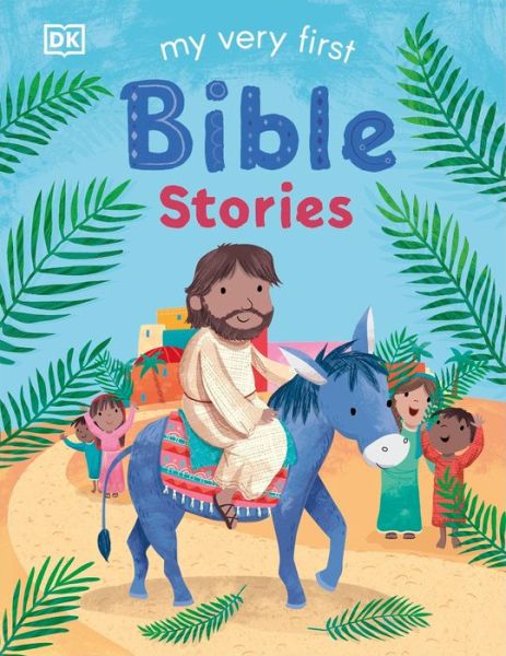 Cover for Dk · My Very First Bible Stories (Board book) (2020)