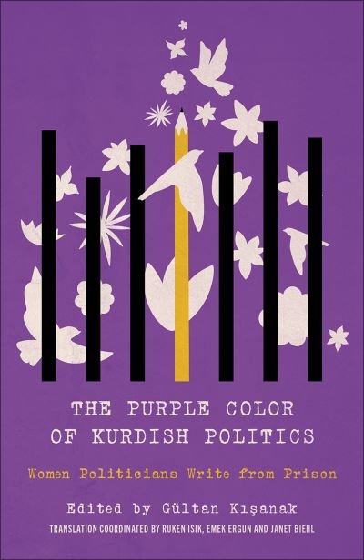 Cover for Ruken Isik · The Purple Color of Kurdish Politics (Innbunden bok) (2022)