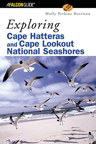 Cover for Molly Harrison · Exploring Cape Hatteras and Cape Lookout National Seashores - Exploring Series (Paperback Book) [1st edition] (2003)
