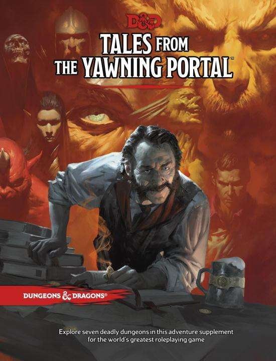 Tales from the Yawning Portal - Dungeons & Dragons - Wizards RPG Team - Livros - Wizards of the Coast - 9780786966097 - 18 de julho de 2017