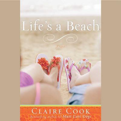 Cover for Claire Cook · Life's a Beach (CD) (2007)