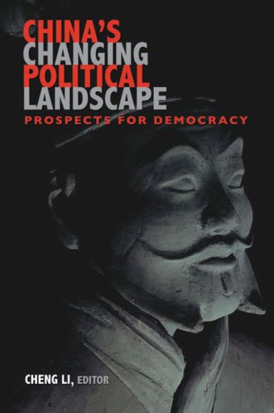 Cover for Cheng Li · China's Changing Political Landscape: Prospects for Democracy (Paperback Book) (2008)