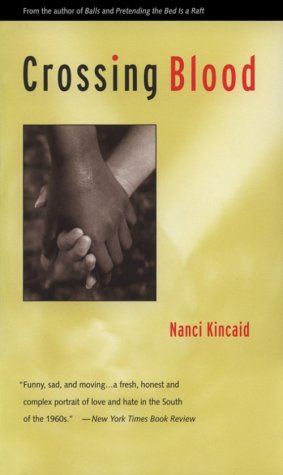 Cover for Nanci Kincaid · Crossing Blood (Deep South Books) (Paperback Book) [1st edition] (1999)