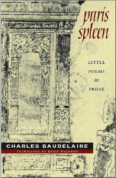 Paris Spleen - Charles Baudelaire - Książki - Wesleyan University Press - 9780819569097 - 1 maja 2009