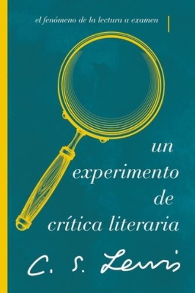 Cover for C. S. Lewis · Un experimento de critica literaria (Paperback Bog) (2022)