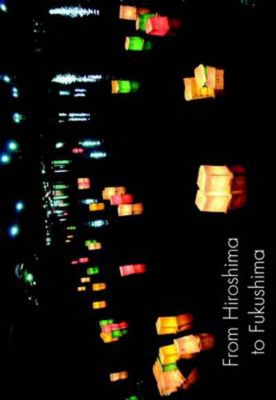 Cover for Naomi Klein · From Hiroshima to Fukushima - The Spokesman (Paperback Bog) (2012)