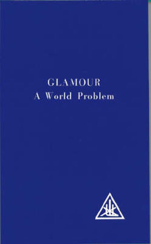 Cover for Alice A. Bailey · Glamour: World Problem (Paperback Bog) [New edition] (1971)