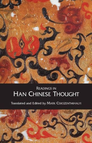 Cover for Mihaly Csikszentmihalyi · Readings in Han Chinese Thought (Paperback Bog) (2006)