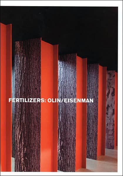 Cover for Laurie Olin · Fertilizers: Olin / Eisenman (Paperback Book) (2007)