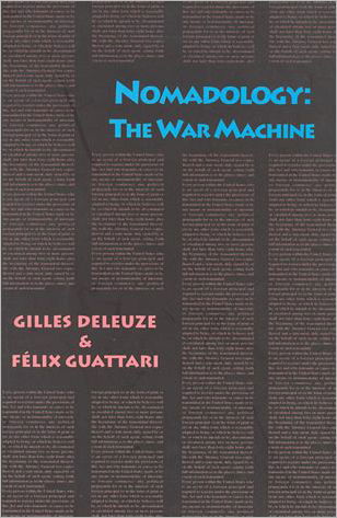 Nomadology: The War Machine - Semiotext (e) / Foreign Agents - Gilles Deleuze - Libros - Autonomedia - 9780936756097 - 1 de junio de 1986