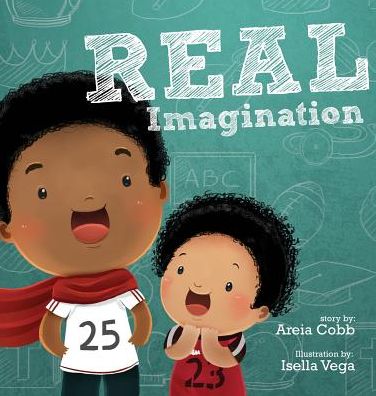 Real Imagination - Areia Cobb - Books - Purpose Publishing - 9780990301097 - February 10, 2015