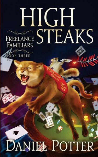 High Steaks - Daniel Potter - Books - Daniel Potter - 9780996594097 - October 1, 2018