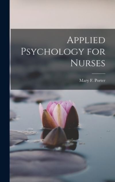 Cover for Mary F. Porter · Applied Psychology for Nurses (Book) (2022)