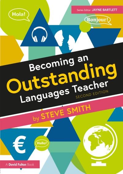 Cover for Steve Smith · Becoming an Outstanding Languages Teacher - Becoming an Outstanding Teacher (Paperback Book) (2022)