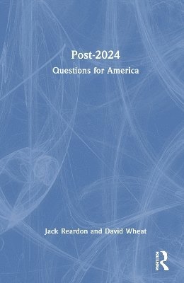 Cover for Jack Reardon · Questions for America: 2024 and Beyond (Paperback Book) (2025)