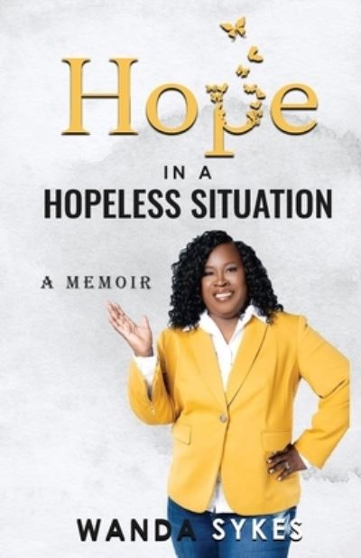 Cover for Wanda Sykes · Hope in a Hopeless Situation (Book) (2023)