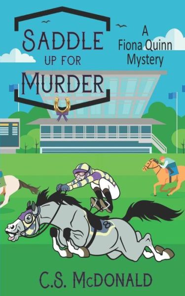 Cover for C S McDonald · Saddle Up for Murder (Paperback Book) (2019)