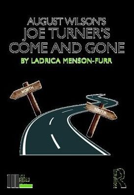 Cover for Ladrica Menson-Furr · August Wilson's Joe Turner's Come and Gone - The Fourth Wall (Pocketbok) (2020)