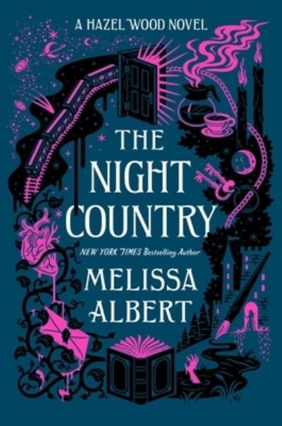 Cover for Melissa Albert · The Night Country: A Hazel Wood Novel - The Hazel Wood (Paperback Book) (2021)