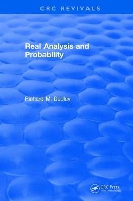 Real Analysis and Probability - R. M. Dudley - Böcker - Taylor & Francis Ltd - 9781315897097 - 8 december 2017