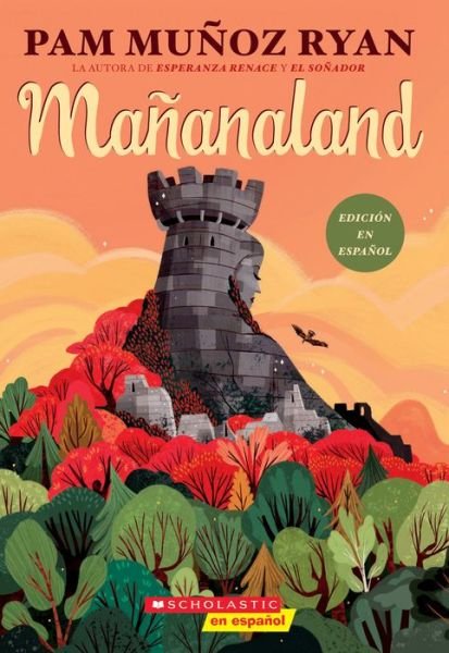Cover for Pam Munoz Ryan · Mananaland (Pocketbok) [Spanish edition] (2020)