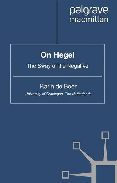 Cover for Kenneth A. Loparo · On Hegel: The Sway of the Negative - Renewing Philosophy (Paperback Book) [1st ed. 2010 edition] (2010)