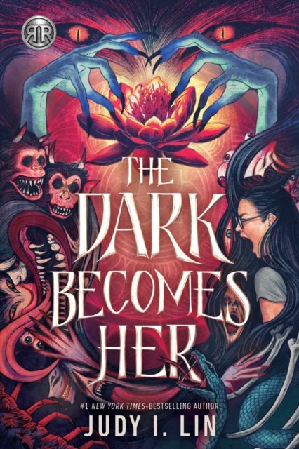 Cover for Judy I. Lin · Rick Riordan Presents: The Dark Becomes Her (Hardcover Book) (2024)