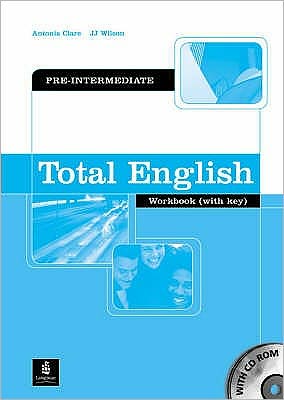 Total English Pre-Intermediate Workbook with Key and CD-Rom Pack - Total English - Antonia Clare - Books - Pearson Education Limited - 9781405820097 - April 12, 2005