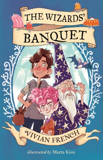 Cover for Vivian French · The Wizards' Banquet (Paperback Book) (2022)