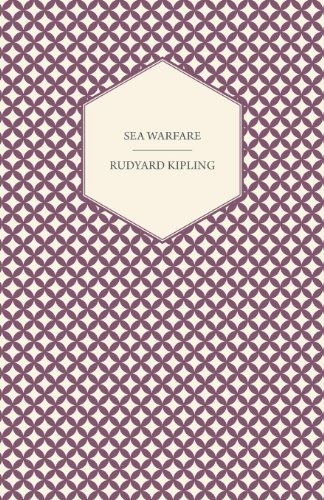 Sea Warfare - Rudyard Kipling - Bøker - Chandra Chakravarti Press - 9781408692097 - 22. februar 2008