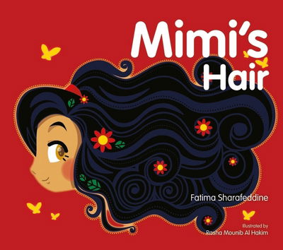 Cover for Fatima Sharafeddine · Mimi's Hair (Hardcover Book) (2017)