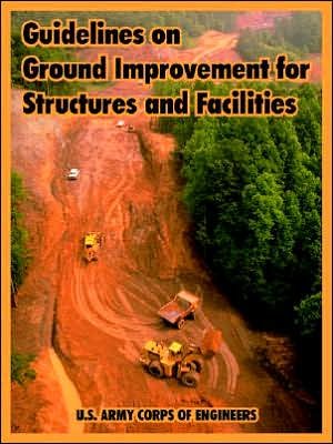 Cover for U S Army Corps of Engineers · Guidelines on Ground Improvement for Structures and Facilities (Paperback Book) (2005)