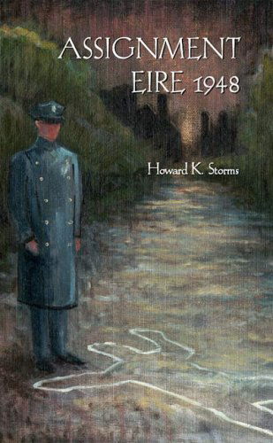 Cover for Howard K. Storms · Assignment Eire 1948 (Paperback Book) (2006)