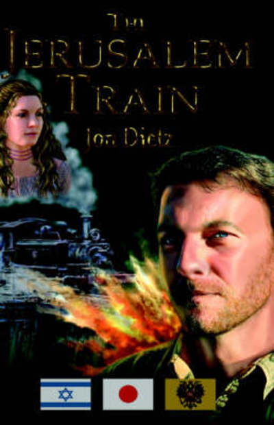 Cover for Jon Dietz · The Jerusalem Train (Hardcover Book) (2003)