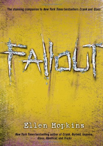 Cover for Ellen Hopkins · Fallout (Gebundenes Buch) [First edition] (2010)