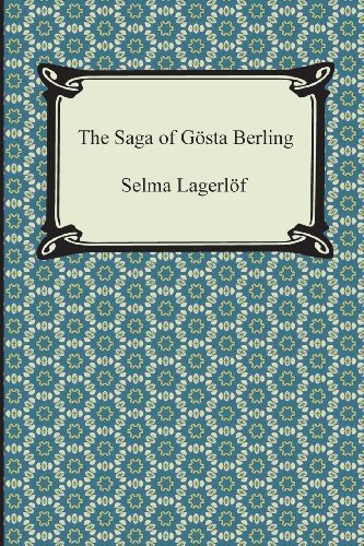 Cover for Selma Lagerlof · The Saga of Gosta Berling (Pocketbok) (2013)