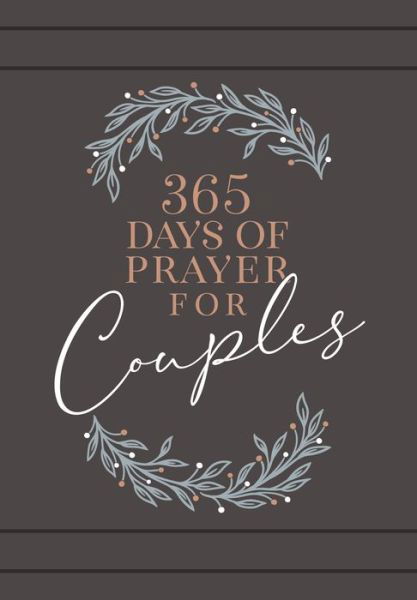 Cover for Broadstreet Publishing · 365 Days of Prayer for Couples: Daily Prayer Devotional (Book) (2020)