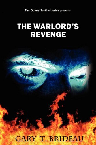 Cover for Gary T. Brideau · The Warlord's Revenge (Taschenbuch) (2011)