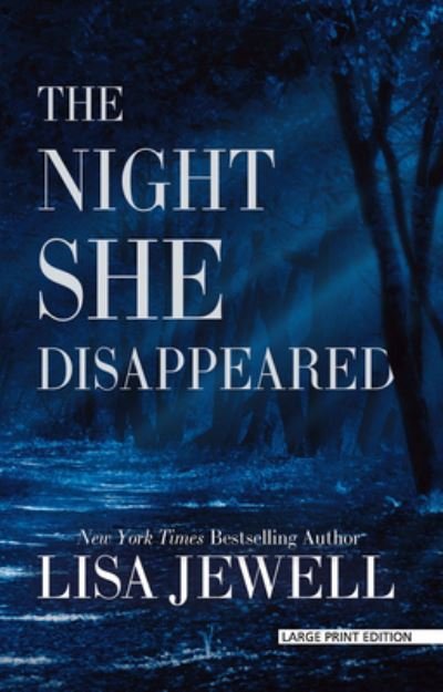 Cover for Lisa Jewell · The Night She Disappeared (Taschenbuch) (2022)
