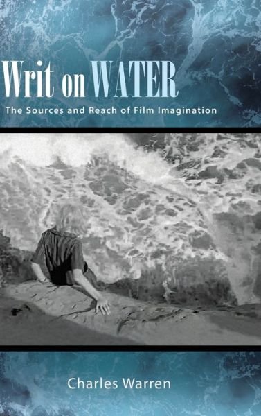Cover for Charles Warren · Writ on Water (Hardcover Book) (2022)