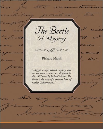 The Beetle a Mystery (Red Classics) - Richard Marsh - Kirjat - Book Jungle - 9781438503097 - keskiviikko 22. lokakuuta 2008