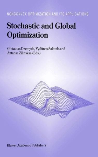 Cover for G Dzemyda · Stochastic and Global Optimization - Nonconvex Optimization and Its Applications (Paperback Book) [Softcover Reprint of the Original 1st Ed. 2002 edition] (2010)
