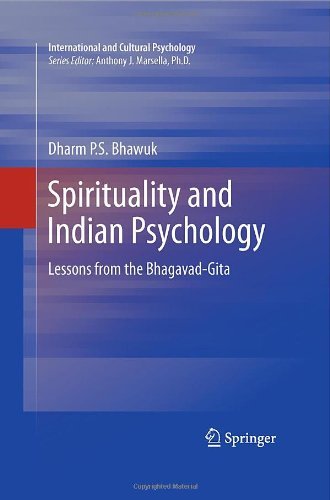 Cover for Dharm Bhawuk · Spirituality and Indian Psychology: Lessons from the Bhagavad-Gita - International and Cultural Psychology (Hardcover bog) [2011 edition] (2011)
