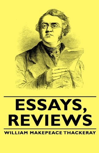 Cover for William Makepeace Thackeray · Essays, Reviews (Hardcover Book) (2008)
