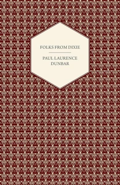 Cover for Paul Laurence Dunbar · Folks from Dixie (Paperback Book) (2009)