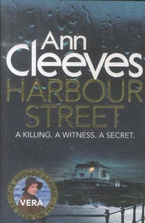 Cover for Ann Cleeves · Harbour Street - Vera Stanhope (Paperback Bog) [Main Market Ed. edition] (2014)